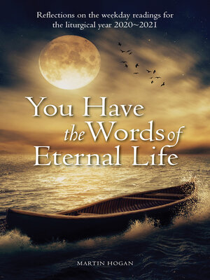 cover image of You Have the Words of Eternal Life